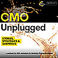 CMO Unplugged - Stories, Strategies and Surprises from the world of B2B Marketing