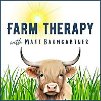 Farm Therapy with Matt Baumgartner
