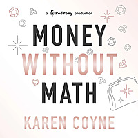 MONEY WITHOUT MATH
