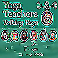 Yoga Teachers Talking Yoga