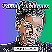 Family Dialogues