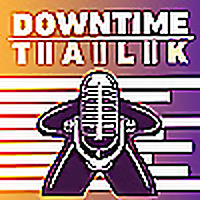 Downtime Talk
