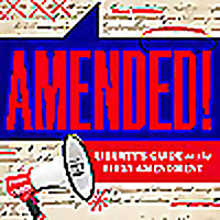 Amended! Liberty's Guide to the First Amendment