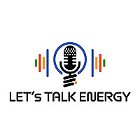 Let's Talk Energy Podcast