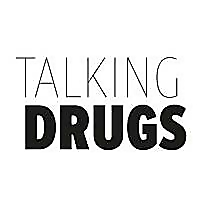 Talking Drugs