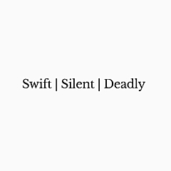 Swift | Silent | Deadly