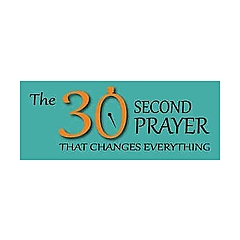 The 30 Second Prayer Blog