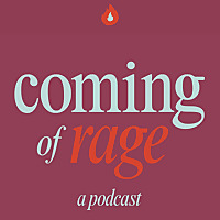 Coming of Rage