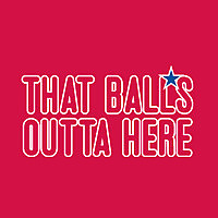 That Ball's Outta Here