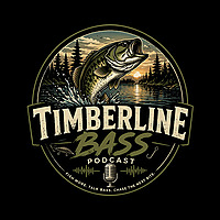 Timberline Bass Podcast