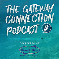 The Gateway Connection Podcast