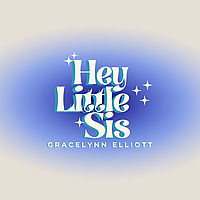 Hey Little Sis