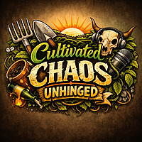 Cultivated chaos : unhinged