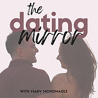 The Dating Mirror