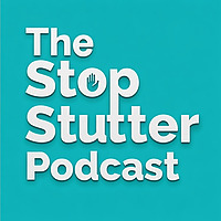 The StopStutter Podcast