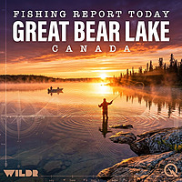 Great Bear Lake, Canada Fishing Report Today