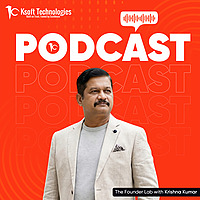The Founder Lab with Krishna Kumar