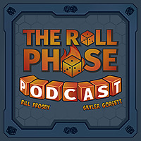 The Roll Phase Podcast