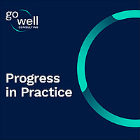 Progress in Practice A Sustainability Podcast