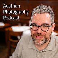 Austrian Photography Podcast