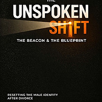 The Unspoken Shift: Divorce Triage For Men Over 40