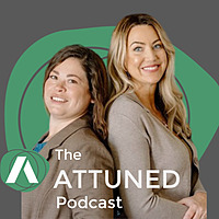 Attuned with Dr. Angelica & Coach Amanda