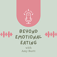 Beyond Emotional Eating