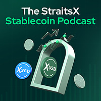 The StraitsX Stablecoin Podcast