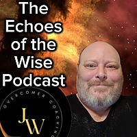 Echoes of the Wise