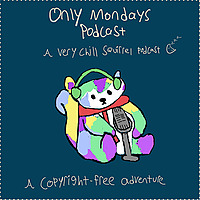 Only Mondays