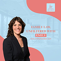 Family Law Unfiltered