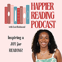Happier Reading Podcast