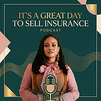 It&rsquo;s A Great Day to Sell Insurance