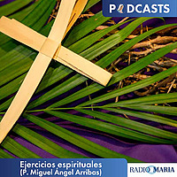 Ejercicios espirituales 2026 (P. Miguel &Aacute;ngel Arribas)