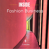 5 Minutes Inside Fashion Business