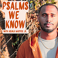 Psalms We Know