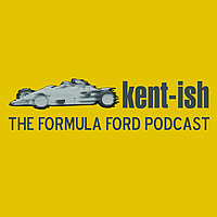 Kent-ish - The Formula Ford Podcast
