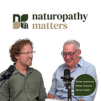 Naturopathy Matters