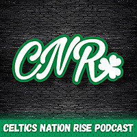 CelticsNationRise