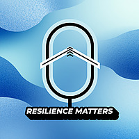 Resilience Matters