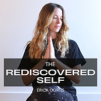 The Rediscovered Self
