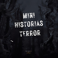 'MINI HISTORIAS DE TERROR'