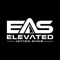 Elevated Action Show