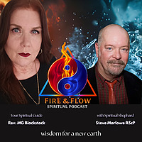Fire & Flow Wisdom for a New Earth