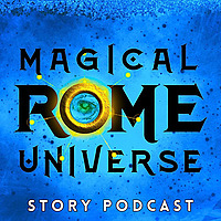 Magical Rome Universe