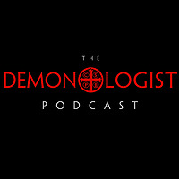 The Demonologist Podcast