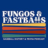Fungos & Fastballs: Baseball History & Trivia