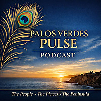 Palos Verdes Pulse Podcast