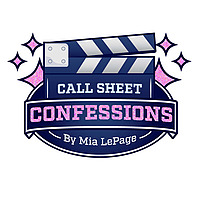 Call Sheet Confessions