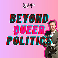 Beyond Queer Politics